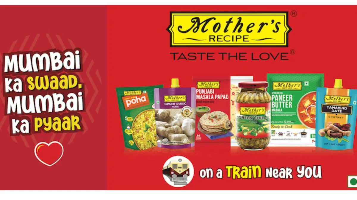Mother’s Recipe Unveils ‘Mumbai Ka Pyaar’ Campaign With Iconic Mumbai Local Train Branding